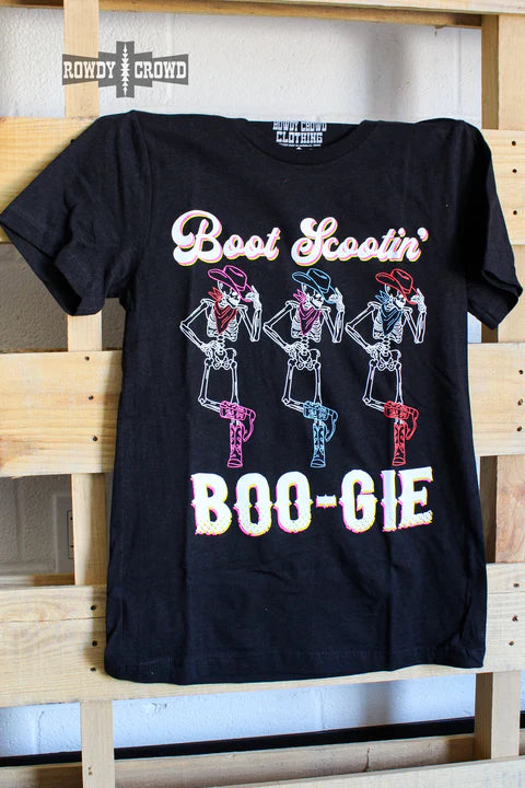 Rowdy Crowd Boot Scootin BOO-gie Tee