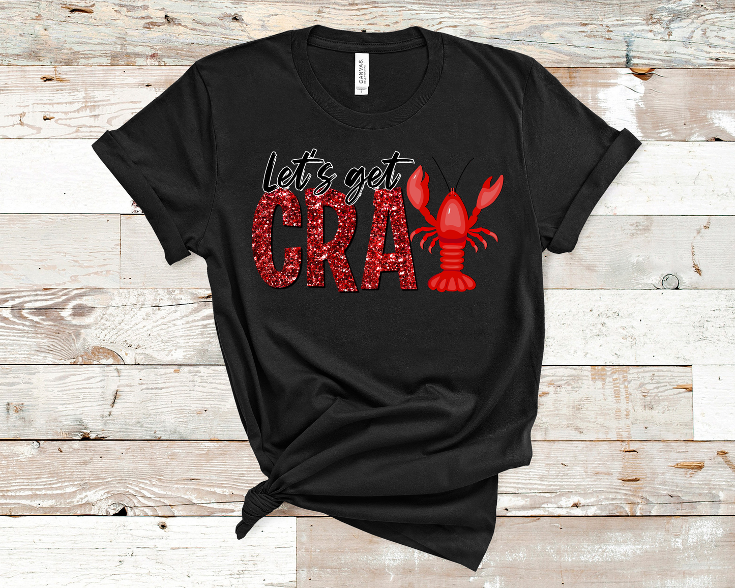 Lets get Cray Tee